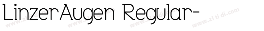 LinzerAugen Regular字体转换